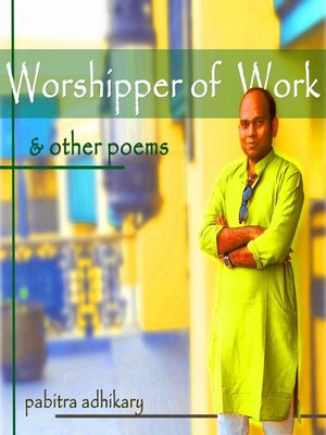 cover image of The Worshippers of Work and Other Poems